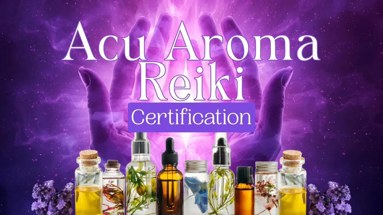 Acu Aroma Reiki Certification Course at the Ascension School of Healing Arts, Ferndale Michigan