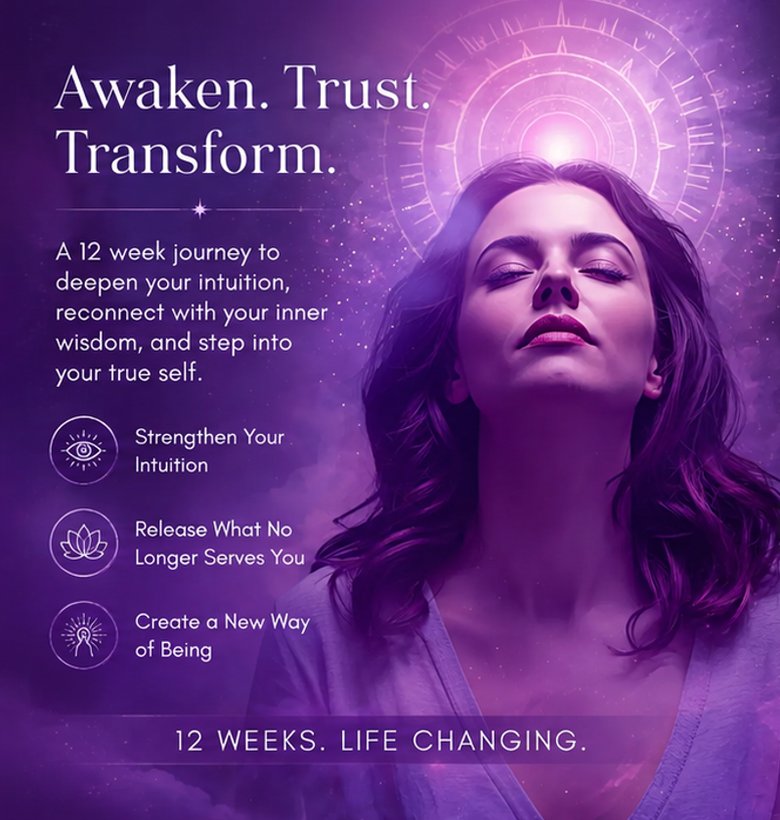 Awaken. Trust. Transform. — A 12-week journey to deepen your intuition and step into your true self.
