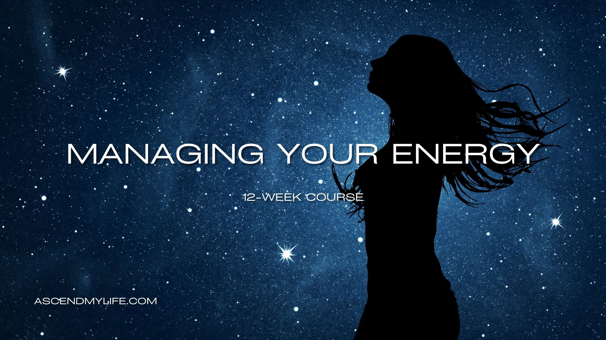 Managing Your Energy 12-Week Course at the Ascension School of Healing Arts, Ferndale Michigan