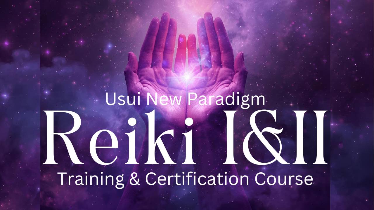 Usui New Paradigm Reiki I and II Training and Certification Course cover, showing cupped hands glowing with light against a purple nebula